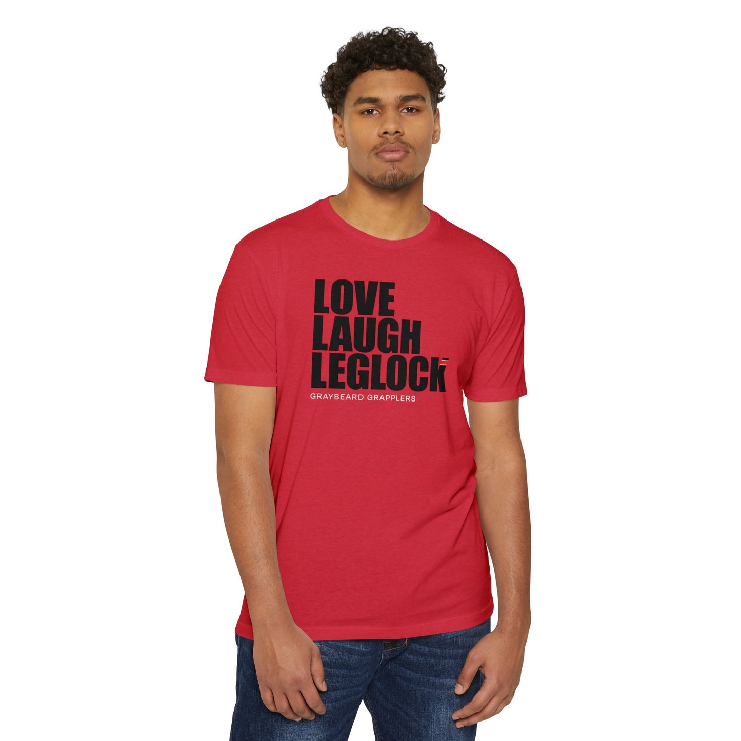 Love, Laugh, Leglock - Unisex CVC Jersey T-Shirt