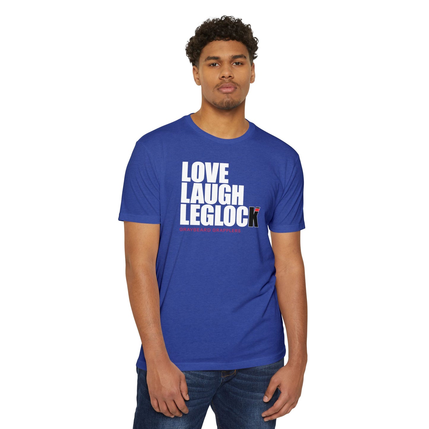 Love, Laugh, Leglock - Unisex CVC Jersey T-Shirt