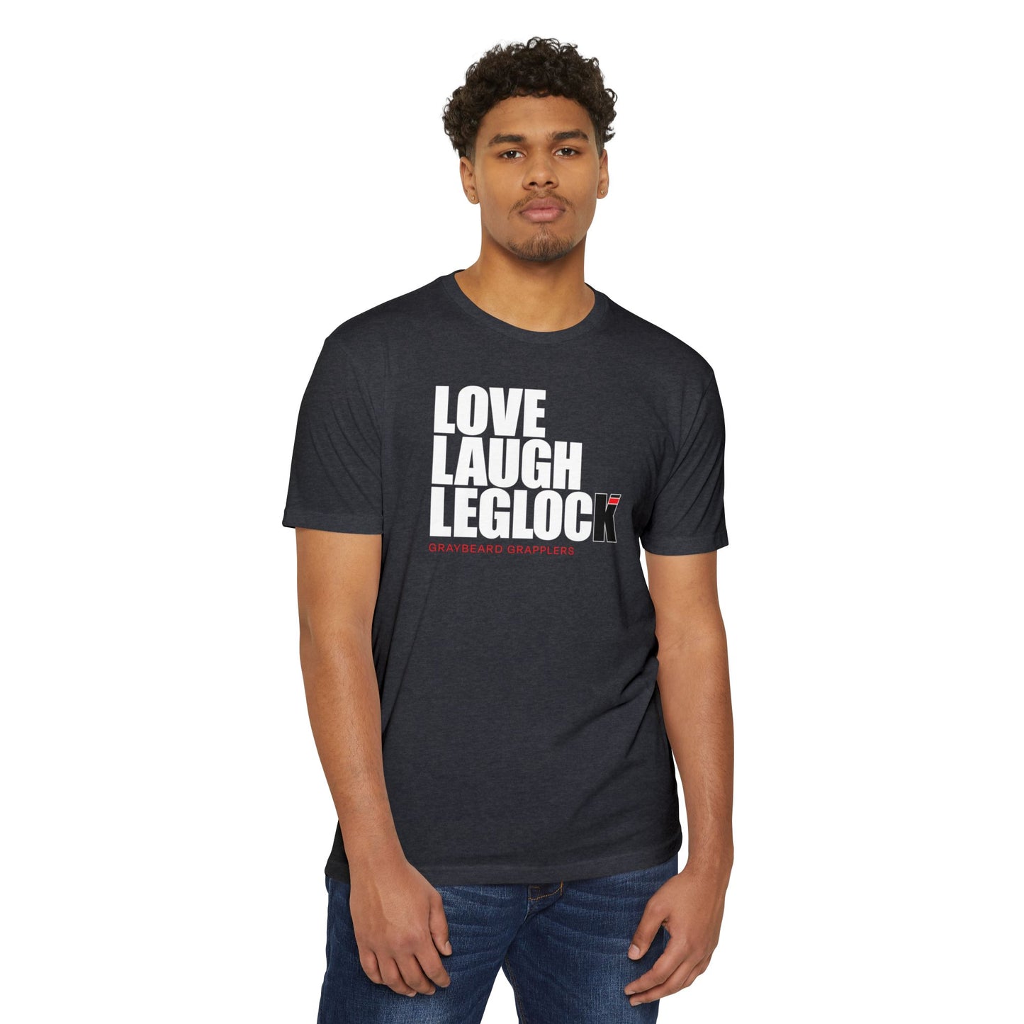 Love, Laugh, Leglock - Unisex CVC Jersey T-Shirt