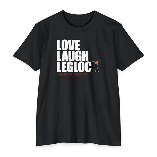 Love, Laugh, Leglock - Unisex CVC Jersey T-Shirt